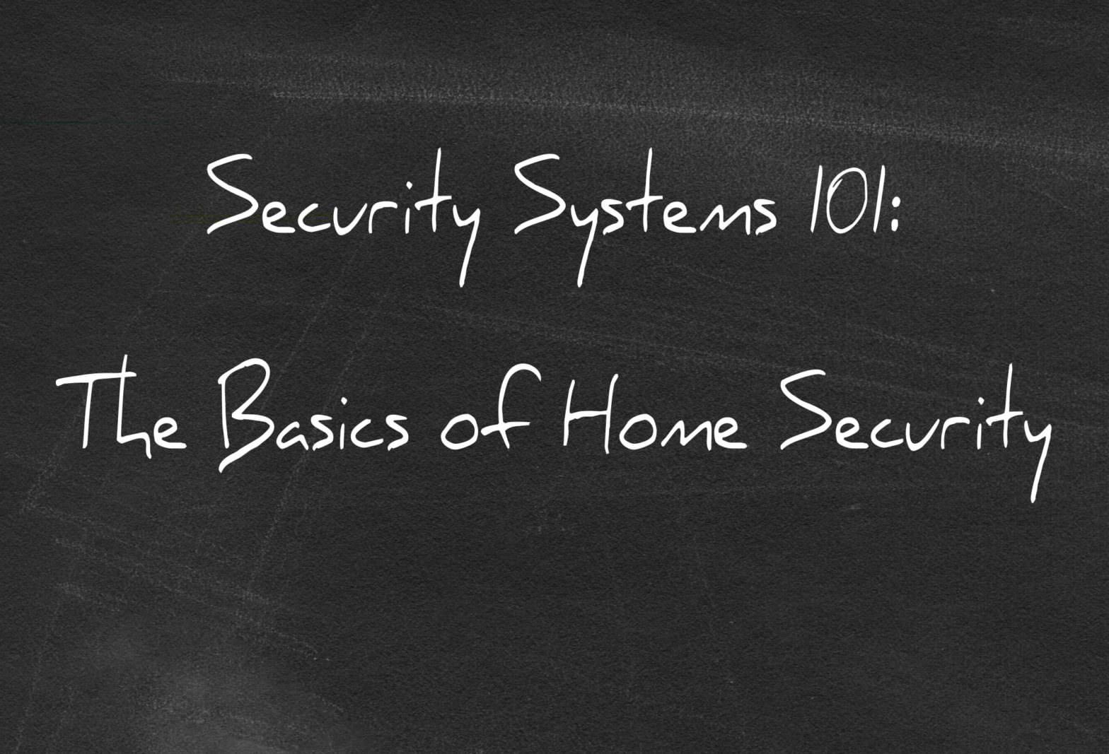 Security Systems 101 The Basics Of Home Security Heartland Security